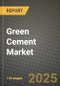 2024 Green Cement Market Outlook Report: Industry Size, Market Shares Data, Insights, Growth Trends, Opportunities, Competition 2023 to 2031 - Product Image