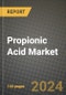 2024 Propionic Acid Market Outlook Report: Industry Size, Market Shares Data, Insights, Growth Trends, Opportunities, Competition 2023 to 2031 - Product Thumbnail Image