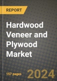 2024 Hardwood Veneer and Plywood Market Outlook Report: Industry Size, Market Shares Data, Insights, Growth Trends, Opportunities, Competition 2023 to 2031- Product Image