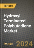 2023 Hydroxyl Terminated Polybutadiene Market Outlook Report - Market Size, Market Split, Market Shares Data, Insights, Trends, Opportunities, Companies: Growth Forecasts by Product Type, Application, and Region from 2022 to 2030- Product Image