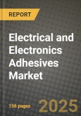 2024 Electrical and Electronics Adhesives Market Outlook Report: Industry Size, Market Shares Data, Insights, Growth Trends, Opportunities, Competition 2023 to 2031- Product Image