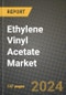 2024 Ethylene Vinyl Acetate Market Outlook Report: Industry Size, Market Shares Data, Insights, Growth Trends, Opportunities, Competition 2023 to 2031 - Product Thumbnail Image