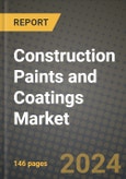 2024 Construction Paints and Coatings Market Outlook Report: Industry Size, Market Shares Data, Insights, Growth Trends, Opportunities, Competition 2023 to 2031- Product Image