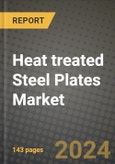 2024 Heat treated Steel Plates Market Outlook Report: Industry Size, Market Shares Data, Insights, Growth Trends, Opportunities, Competition 2023 to 2031- Product Image