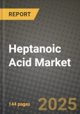 2024 Heptanoic Acid Market Outlook Report: Industry Size, Market Shares Data, Insights, Growth Trends, Opportunities, Competition 2023 to 2031- Product Image