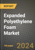 2024 Expanded Polyethylene (EPE) Foam Market Outlook Report: Industry Size, Market Shares Data, Insights, Growth Trends, Opportunities, Competition 2023 to 2031- Product Image