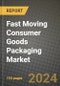 2023 Fast Moving Consumer Goods Packaging Market Outlook Report - Market Size, Market Split, Market Shares Data, Insights, Trends, Opportunities, Companies: Growth Forecasts by Product Type, Application, and Region from 2022 to 2030 - Product Image