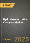 2024 Hydrodesulfurization Catalysts Market Outlook Report: Industry Size, Market Shares Data, Insights, Growth Trends, Opportunities, Competition 2023 to 2031- Product Image