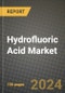 2023 Hydrofluoric Acid Market Outlook Report - Market Size, Market Split, Market Shares Data, Insights, Trends, Opportunities, Companies: Growth Forecasts by Product Type, Application, and Region from 2022 to 2030 - Product Image