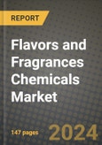 2024 Flavors and Fragrances Chemicals Market Outlook Report: Industry Size, Market Shares Data, Insights, Growth Trends, Opportunities, Competition 2023 to 2031- Product Image