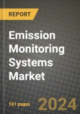 2024 Emission Monitoring Systems Market Outlook Report: Industry Size, Market Shares Data, Insights, Growth Trends, Opportunities, Competition 2023 to 2031- Product Image