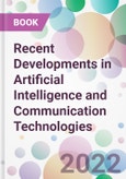 Recent Developments in Artificial Intelligence and Communication Technologies- Product Image