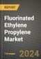 2023 Fluorinated Ethylene Propylene (Fep) Market Outlook Report - Market Size, Market Split, Market Shares Data, Insights, Trends, Opportunities, Companies: Growth Forecasts by Product Type, Application, and Region from 2022 to 2030 - Product Image