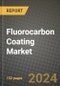2024 Fluorocarbon Coating Market Outlook Report: Industry Size, Market Shares Data, Insights, Growth Trends, Opportunities, Competition 2023 to 2031 - Product Thumbnail Image