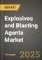 2025 Explosives and Blasting Agents Market Outlook Report: Industry Size, Market Shares Data, Insights, Growth Trends, Opportunities, Competition 2024 to 2032 - Product Image