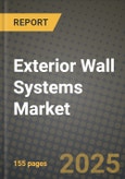 2025 Exterior Wall Systems Market Outlook Report: Industry Size, Market Shares Data, Insights, Growth Trends, Opportunities, Competition 2024 to 2032- Product Image