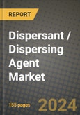 2024 Dispersant / Dispersing Agent Market Outlook Report: Industry Size, Market Shares Data, Insights, Growth Trends, Opportunities, Competition 2023 to 2031- Product Image