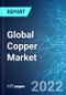 Global Copper Market: Analysis By Mined Copper Production, By Refined Copper Production, By Consumption, By First-Use, By End-Use, By Region Size and Trends with Impact of COVID-19 and Forecast up to 2027 - Product Image