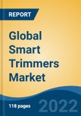 Global Smart Trimmers Market, By Type (Corded and Cordless), By End Use (Individual Customer vs Commercial), By Distribution Channel (Supermarket/Hypermarkets, Multi Branded Stores, Others), By Region, Competition Forecast & Opportunities, 2027- Product Image