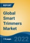 Global Smart Trimmers Market, By Type (Corded and Cordless), By End Use (Individual Customer vs Commercial), By Distribution Channel (Supermarket/Hypermarkets, Multi Branded Stores, Others), By Region, Competition Forecast & Opportunities, 2027 - Product Image