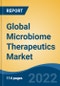 Global Microbiome Therapeutics Market - Global Industry Size, Share, Trends, Opportunity, and Forecast, 2017-2027 Segmented By Type (FMT v/s Microbiome Drugs), By Application (C. Difficile, Crohn's Disease, Inflammatory Bowel Disease, Diabetes, Others), By Region - Product Image