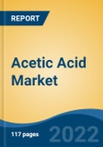 Acetic Acid Market - Global Industry Size, Share, Trends, Opportunity, and Forecast, 2017-2027 Segmented By Application (Vinyl Acetate Monomer, Purified Terephthalic Acid, Acetate Esters, Ethanol, Others), By End User Industry, By Company and By Region- Product Image