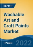 Washable Art and Craft Paints Market - Global Industry Size, Share, Trends, Opportunity, and Forecast, 2017-2027 Segmented By Color Type, By Pack Size, By Packaging Type, By Application, By Distribution Channel, and By Region- Product Image