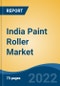 India Paint Roller Market, By Product (Woven, Knit), By Fabric (Nylon, Polyester, Wool), By End User (Residential, Commercial, Industrial, Infrastructure), By Pile Depth (Shorter Pile, Medium Pile, High Pile), By Region, Competition Forecast & Opportunities, 2028 - Product Thumbnail Image