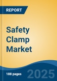 Safety Clamp Market - Global Industry Size, Share, Trends, Opportunity, and Forecast, 2017-2027 Segmented By Type (Tubing, and Casing), By Product Type (Type T, Type C, Type MP), By Location (Onshore, Offshore) and By Region- Product Image