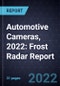 Automotive Cameras, 2022: Frost Radar Report - Product Thumbnail Image