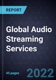 Growth Opportunities in Global Audio Streaming Services- Product Image