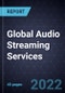Growth Opportunities in Global Audio Streaming Services - Product Image