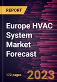 Europe HVAC System Market Forecast to 2030 - Regional Analysis - by Component, Type, Implementation, and Application- Product Image
