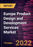 Europe Product Design and Development Services Market Forecast to 2028 - COVID-19 Impact and Regional Analysis - by Services, Application, and End User- Product Image