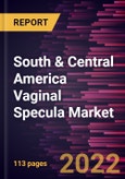 South & Central America Vaginal Specula Market Forecast to 2028 - COVID-19 Impact and Regional Analysis - by Product, Type, Procedure, and End User- Product Image