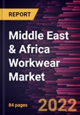 Middle East & Africa Workwear Market Forecast to 2028 - COVID-19 Impact and Regional Analysis - by Product Type, Category, and End Use- Product Image