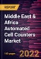 Middle East & Africa Automated Cell Counters Market Forecast to 2028 - COVID-19 Impact and Regional Analysis - by Type and End User - Product Thumbnail Image