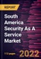 South America Security As A Service Market Forecast to 2028 - COVID-19 Impact and Regional Analysis - by Component, Organization Size, Application, and Vertical - Product Thumbnail Image