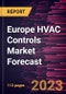 Europe HVAC Controls Market Forecast to 2030 - Regional Analysis - by Component, Installation Type, System, and End User - Product Image