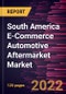 South America E-Commerce Automotive Aftermarket Market Forecast to 2028 - COVID-19 Impact and Regional Analysis - by Product Type and Consumer Type - Product Thumbnail Image