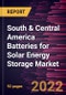 South & Central America Batteries for Solar Energy Storage Market Forecast to 2028 - COVID-19 Impact and Regional Analysis - by Battery Type, Application, and Connectivity - Product Thumbnail Image