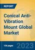 Conical Anti-Vibration Mount Global Market Insights 2023, Analysis and Forecast to 2028, by Manufacturers, Regions, Technology, Application, Product Type- Product Image