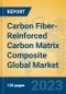 Carbon Fiber-Reinforced Carbon Matrix Composite Global Market Insights 2022, Analysis and Forecast to 2027, by Manufacturers, Regions, Technology, Application, Product Type - Product Thumbnail Image