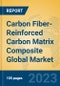 Carbon Fiber-Reinforced Carbon Matrix Composite Global Market Insights 2023, Analysis and Forecast to 2028, by Manufacturers, Regions, Technology, Application, Product Type - Product Image