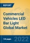 Commercial Vehicles LED Bar Light Global Market Insights 2022, Analysis and Forecast to 2027, by Manufacturers, Regions, Technology, Application, Product Type - Product Image