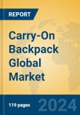 Carry-On Backpack Global Market Insights 2024, Analysis and Forecast to 2029, by Manufacturers, Regions, Technology, Application, and Product Type- Product Image