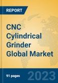 CNC Cylindrical Grinder Global Market Insights 2023, Analysis and Forecast to 2028, by Manufacturers, Regions, Technology, Application, Product Type- Product Image