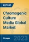 Chromogenic Culture Media Global Market Insights 2023, Analysis and Forecast to 2028, by Manufacturers, Regions, Technology, Application, Product Type - Product Image