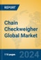 Chain Checkweigher Global Market Insights 2024, Analysis and Forecast to 2029, by Manufacturers, Regions, Technology, Application, Product Type - Product Thumbnail Image