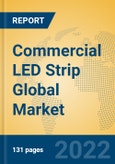 Commercial LED Strip Global Market Insights 2022, Analysis and Forecast to 2027, by Manufacturers, Regions, Technology, Application, Product Type- Product Image